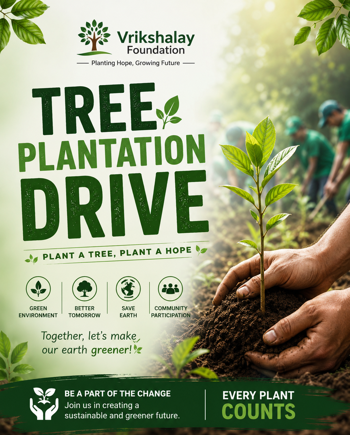 Tree Plantation Drive